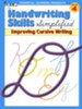 Handwriting Skills Simplified, Level D: Improving Cursive Writing