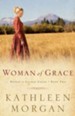 Woman Of Grace, Brides Of Culdee Creek Series #2