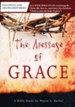 Following God Series: The Message of Grace