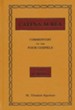 Catena Aurea--Commentary on the Four Gospels, 4 Volumes