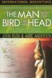 The Man with the Bird on His Head