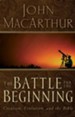 The Battle for the Beginning - eBook