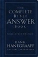 The Complete Bible Answer Book: Collector's Edition - eBook