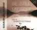Be Still, My Soul: Embracing God's Purpose and Provision in Suffering - Unabridged Audiobook [Download]