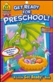 Get Ready for Preschool Grades PreK-K