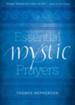 Essential Mystic Prayers