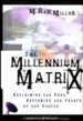 The Millennium Matrix: Reclaiming the Past, Reframing the Future of the Church