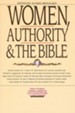 Women, Authority, & the Bible