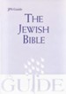 The Jewish Bible: A JPS Guide