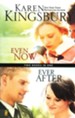 Even Now / Ever After   Lost Love Series 1&2