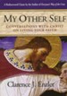 My Other Self: Conversations with Christ on Living Your Faith