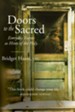 Doors to the Sacred: Everyday Events As Hints of the Holy