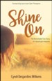 Shine On: The Remarkable True Story of a Quadruple Amputee