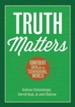 Truth Matters: Confident Faith in a Confusing World - eBook