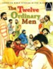 The Twelve Ordinary Men