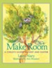 Make Room: A Child's Guide to Lent and Easter