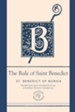 The Rule of Saint Benedict, Paraclete Essentials, Deluxe Edition