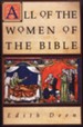 All of the Women of the Bible