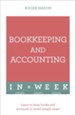 Bookkeeping and Accounting in a Week: Teach Yourself / Digital original - eBook