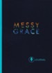 Messy Grace Participant Journal