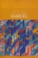 First and Second Samuel: New Collegeville Bible Commentary, Vol. 8