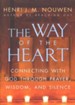 The Way of the Heart: Connecting with God Through Faith
