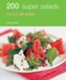 200 Super Salads: Hamlyn All Colour Cookbook / Digital original - eBook