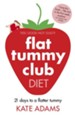 The Flat Tummy Club Diet / Digital original - eBook