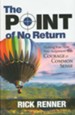 Point of No Return: Tackling Your Next New Assignment With Courage & Common Sense - eBook