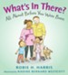 What's in There?: All About Before You Were Born