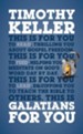 Galatians For You: For reading, for feeding, for leading - eBook