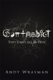 Contradict: They Can't All Be True - eBook