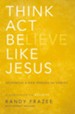 Think, Act, Be Like Jesus - eBook