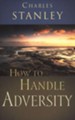 How to Handle Adversity