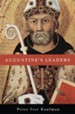 Augustine's Leaders