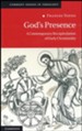 God's Presence: A Contemporary Recapitulation of Early Christianity