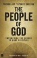 The People of God: Empowering the Church to Make Disciples - eBook