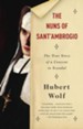 The Nuns of Sant'Ambrogio: A True Story - eBook