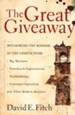 The Great Giveaway: Reclaiming the Mission of the Church