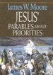 Jesus' Parables About Priorities