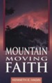 Mountain Moving Faith