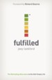 Fulfilled: The Refreshing Alternative to the Half-Empty Life - eBook