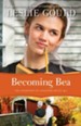 Becoming Bea, The Courtships of Lancaster County Series #4  - eBook