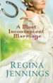 A Most Inconvenient Marriage - eBook