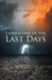 Expressions of the Last Days - eBook
