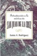 Introduccion a la mistica de San Juan de la Cruz, Introduction to the Mystic Saint John of the Cross