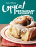 Taste of Home Copycat Restaurant Favorites: Restaurant Faves Made Easy at Home