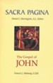 The Gospel of John: Sacra Pagina [SP]