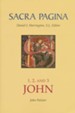 1, 2, and 3 John: Sacra Pagina [SP]