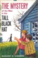 The Mystery of the Man in the Tall Black Hat - eBook